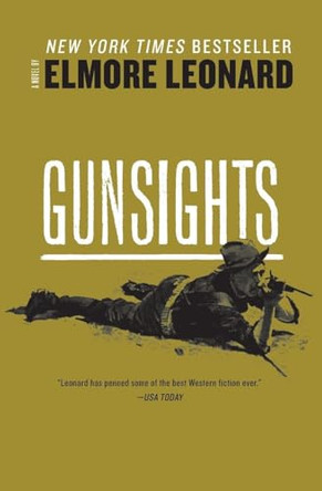 Gunsights by Elmore Leonard 9780062267269