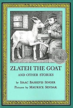 Zlateh the Goat by Isaac Bashevis Singer 9780064401470