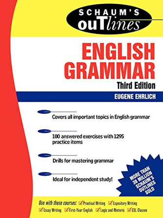 Schaum's Outline of English Grammar by Eugene Ehrlich 9780071359856