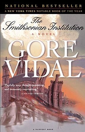 The Smithsonian Institution by Gore Vidal 9780156006484
