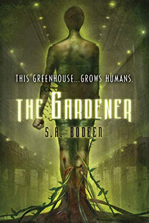 The Gardener by S A Bodeen 9780312659424