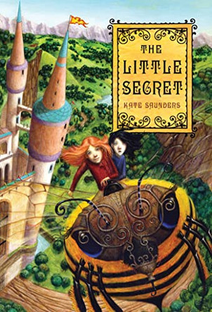 The Little Secret by Kate Saunders 9780312674274