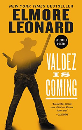 Valdez Is Coming by Elmore Leonard 9780380822232