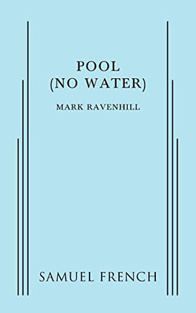 Pool (No Water) by Mark Ravenhill 9780573704512