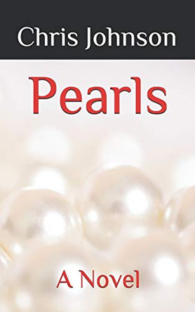 Pearls by Chris Johnson 9780578673042