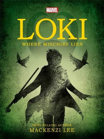 Marvel Loki Where Mischief Lies by Igloo Books