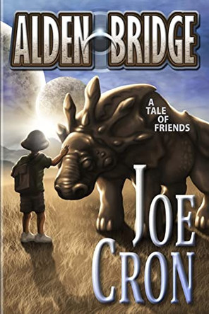 Alden Bridge by Joe Cron 9780615994291