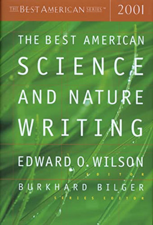 Best American Science and Nature Writing: 2001 by Edward Wilson 9780618153596