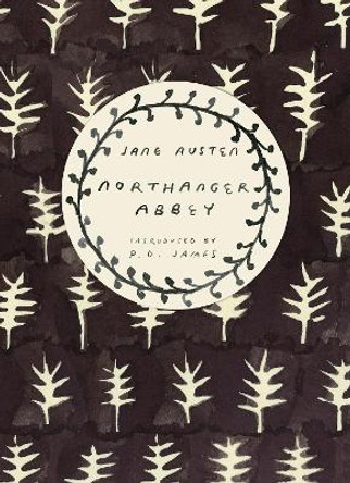 Northanger Abbey (Vintage Classics Austen Series) by Jane Austen