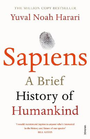 Sapiens: A Brief History of Humankind by Yuval Noah Harari