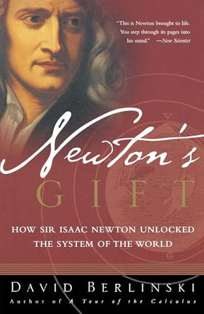 Newton'S Gift by Berlinski 9780743217767