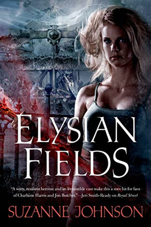 Elysian Fields by Suzanne Johnson 9780765375391