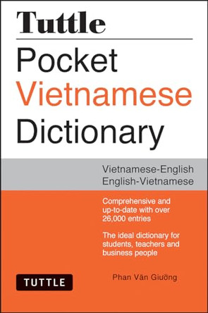 Tuttle Pocket Vietnamese Dictionary: Vietnamese-English / English-Vietnamese by Phan Van Giuong 9780804852999