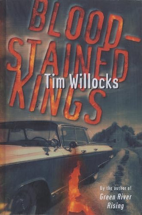 Blood-Stained Kings by Tim Willocks 9780812992410
