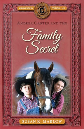 Andrea Carter and the Family Secret by Susan K Marlow 9780825445026
