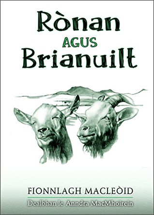Ronan agus Brianuilt by Finlay MacLeod 9780861524372