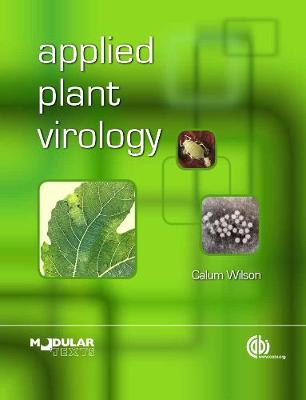 Applied Plant Virology by Calum Rae Wilson