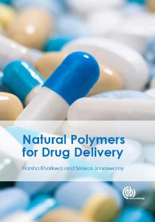 Natural Polymers for Drug Delivery by Harsha Kharkwal