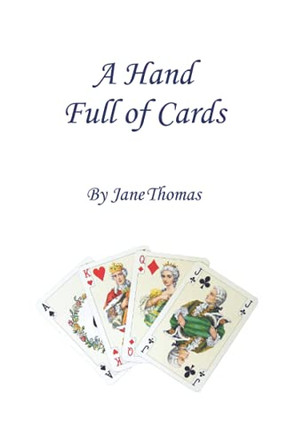 A Hand Full of Cards by Jane Thomas 9780956894731