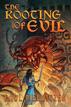 The Rooting of Evil by Wayne Miller 9780981474861