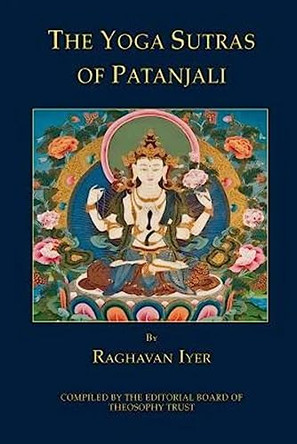 The Yoga Sutras of Patanjali by Editorial Board of Theosophy Trust 9780983222071