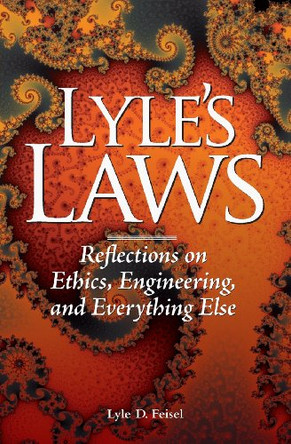 Lyle's Laws by Lyle D Feisel 9780988267503