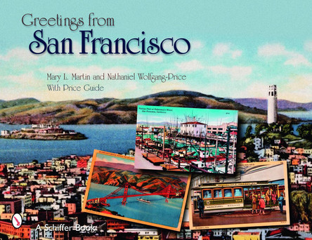 Greetings from San Francisco by Mary Martin 9780764326516