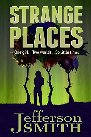 Strange Places by Jefferson Smith 9780991933402