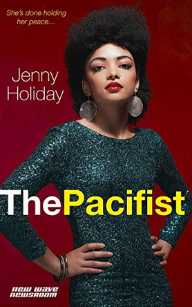 The Pacifist by Jenny Holiday 9780995092747
