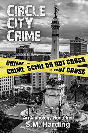 Circle City Crime by Janet Williams 9780996309226