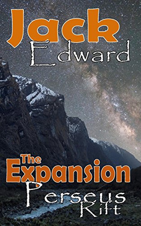 Perseus Rift: The Expansion by Jack Edward 9780996409216