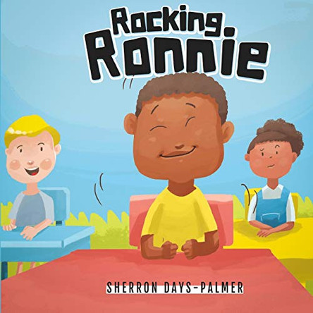 Rocking Ronnie by Sherron Days-Palmer 9780997547917