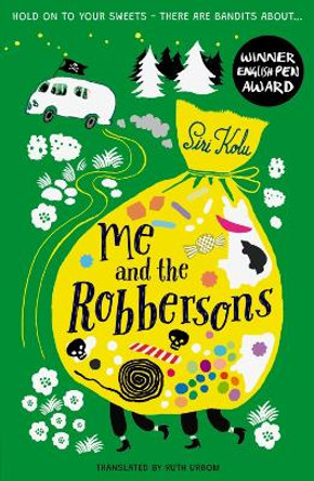 Me and the Robbersons by Siri Kolu