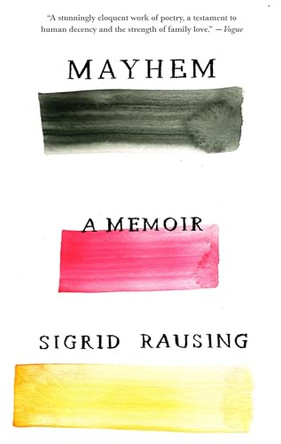 Mayhem by Sigrid Rausing 9781101972618