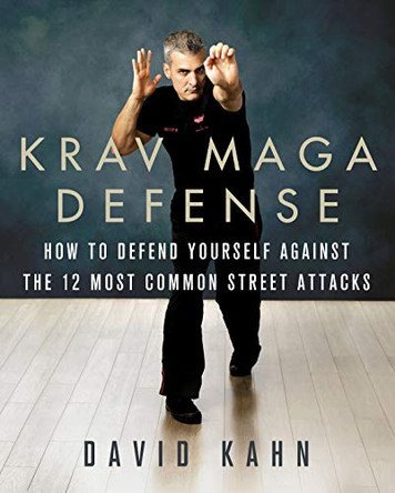 Krav Maga Defense by David Kahn 9781250090829