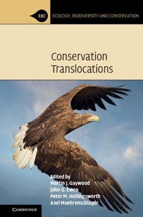 Conservation Translocations by Martin J. Gaywood