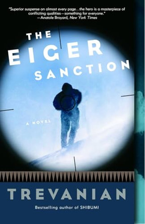The Eiger Sanction by Trevanian 9781400098026