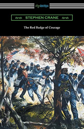 The Red Badge of Courage (with an Introduction by William Targ) by Stephen Crane 9781420953725
