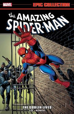 Amazing Spider-Man Epic Collection: The Goblin Lives by Stan Lee