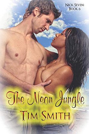 The Neon Jungle by Tim Smith 9781487425548