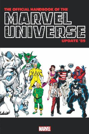 Official Handbook of the Marvel Universe: Update '89 Omnibus by Peter Sanderson