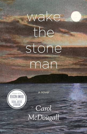 Wake the Stone Man by  9781552667217