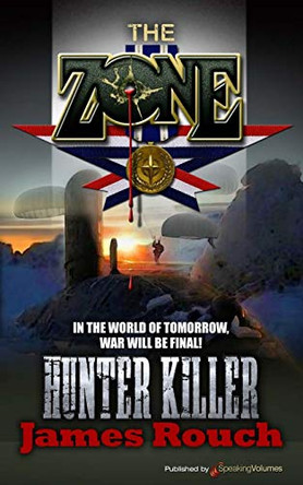 Hunter Killer by James Rouch 9781612329079