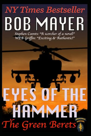 Eyes of the Hammer by Bob Mayer 9781621250401