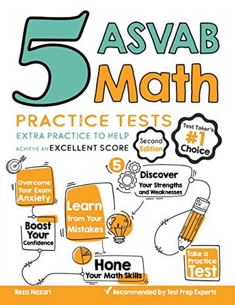 5 ASVAB Math Practice Tests: Extra Practice to Help Achieve an Excellent Score by Reza Nazari 9781637190333