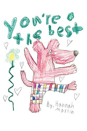 You're the Best by Hannah Martin 9781645306313