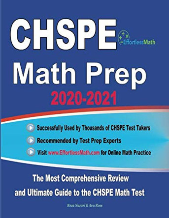 CHSPE Math Prep 2020-2021: The Most Comprehensive Review and Ultimate Guide to the CHSPE Math Test by Ava Ross 9781646124442