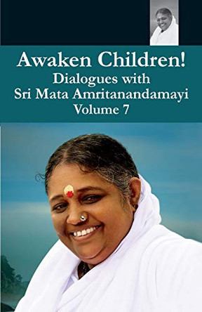 Awaken Children Vol. 7 by Swami Amritaswarupananda Puri 9781680370140