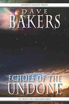 Echoes of the Undone by Dave Bakers 9781785320170