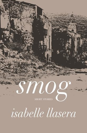 Smog by Isabelle Llasera 9781788641036
